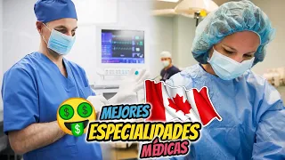 10 ESPECIALIDADES MÉDICAS Mejor Pagadas en Canadá 2024 🤑