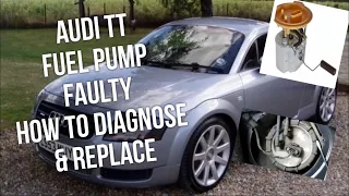 Audi TT Fuel Pump Location, How To Diagnose Repair & Replace