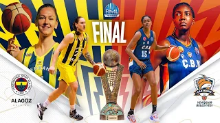 FINAL: Fenerbahce Alagoz Holding v CBK Mersin Bld | Full Basketball Game | EuroLeague Women 2022-23