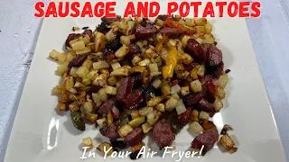 Air Fryer Sausage and Potatoes | Potatoes, Onions, Peppers and Sausage | Air Fryer Recipes |