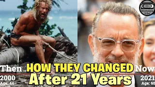 Cast Away 2000 Cast Then and Now (2021  2022) ⭐How they changed 2023