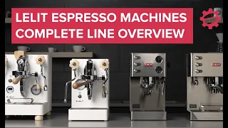 This is ALL About Lelit – Espresso Machine Lineup #lelit #espressomachines