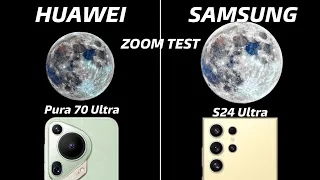 Huawei Pura 70 Ultra vs Samsung Galaxy S24 Ultra Zoom Test