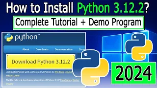 How to Install Python 3.12.2 on Windows 10/11 | 2024 Update | Demo Python Program
