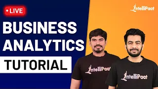 Business Analyst Training | Business Analytics for Beginners | Learn Business Analytics |Intellipaat