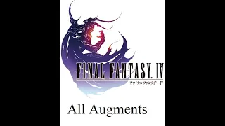 Final Fantasy IV How To Get All Augments