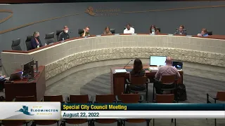 August 22, 2022 Bloomington City Council Special Meeting