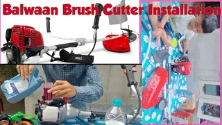 Balwaan Brush cutter Installation//Quick and Easy Balwaan Brush Cutter Installation Guid@jdborofamil