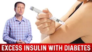 Diabetes Type I and II & the Need For Excess Insulin – Dr.Berg