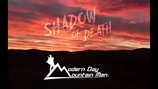 Shadow Of Death, Modern Day Mountain Man, trailer