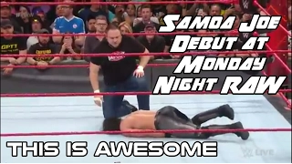 Samoa Joe debut & attack Seth Rollins at Monday Night RAW