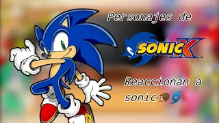 Los personajes de sonicX reaccionan a sonic🦔🌀