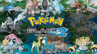 Pokémon Black 2 : All Legendary Pokémon Location