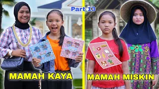 MAMAH KAYA VS MAMAH MISKIN DIKEHIDUPAN SEHARI-HARI PART 13 | STIKER JURNAL | CHIKAKU CHANNEL