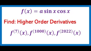 Find 100th Derivative Higher Order Derivatives Trigonometric Function IBSL AP Calculus