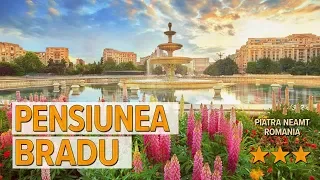 Pensiunea BRADU hotel review | Hotels in Piatra Neamt | Romanian Hotels