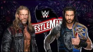 WWE 2K20 : WrestleMania Match - Roman Reigns v Edge (  Universal Championship )