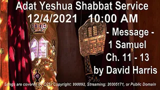 12/04/2021 10AM Shabbat service streamed live from Adat Yeshua Messianic Synagogue ABQ, NM