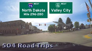 Road Trip #462 - I-94 West - North Dakota Mile 296-294, 290-280 - I-94 Business Loop - Valley City