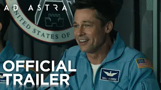 AD ASTRA | OFFICIAL TRAILER #1 | 2019