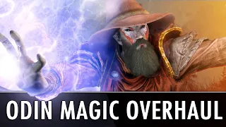 Skyrim Mod: Odin - The Magic Overhaul