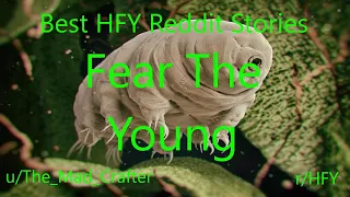 Best HFY Reddit Stories: Fear The Young (r/HFY)