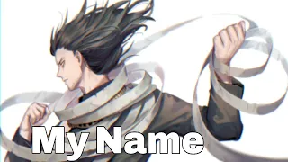 Shouta Aizawa [AMV] - My Name