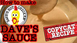 DAVE'S SAUCE Copycat Recipe - How to make Dave's Hot Chicken Secret Sauce! Used in Sandwich & Fries