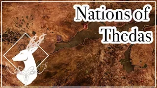 Nations of Thedas {Lore - No Spoilers}