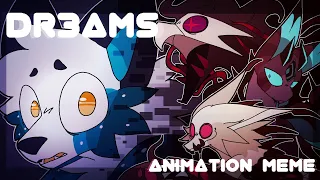 DR3AMS // Animation Meme (Slight Flash Warning)