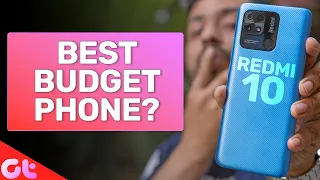 5 Reasons Why Redmi 10 is One of The Best Budget Phones Right Now | GT Hindi