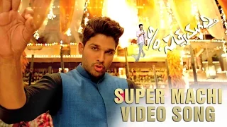 S/o Satyamurthy Movie || Super Machi Video Song || Allu Arjun, Upendra, Sneha, Samantha