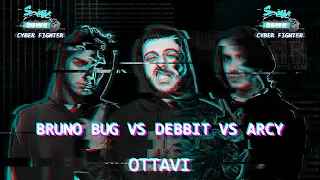 SMIC DOWN - Debbit vs Arcy vs Bruno Bug - CYBER FIGHTER 2022