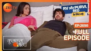 RV और Purvi, bed के लिए लड़े - Kumkum Bhagya - Full Episode 2698 - Zee Tv - 18 March 2024