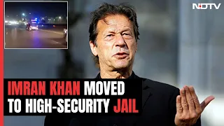 Former Pak PM Imran Khan Shifted To Adiala Jail In Rawalpindi