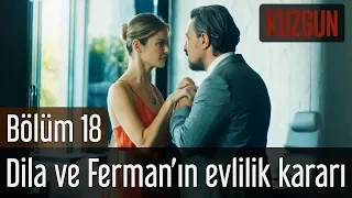 Kuzgun 18. Bölüm - Dila ve Ferman'ın Evlilik Kararı