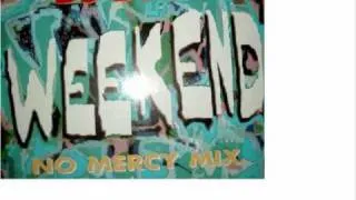 Dj Dick - Weekend (No Mercy Mix)