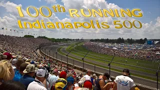 Indy 500 100th running. May 29th 2016.