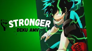 Boku no Hero Academia 「AMV」- Deku - Stronger (The Score)