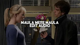 Maula Mere Maula - Anwar『edit audio』