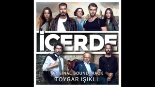 İçerde Jenerik Müziği ( Live ) - Toygar Işıklı