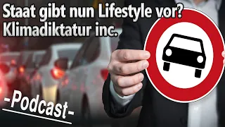 Staat gibt Lifestyle vor? Klimadiktatur inc.