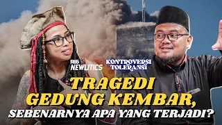 SADTEMBER, APA YANG TERJADI PADA TANGGAL 11 DI GEDUNG KEMBAR? | KONTROVERSI TOLERANSI