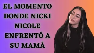 🎤 El momento donde NICKI NICOLE ENFRENTÓ A SU MAMÁ para ser CANTANTE 🎤 "Acá me va a mandar a ca**r"