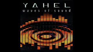 Yahel - Waves Of Sound (Edit)