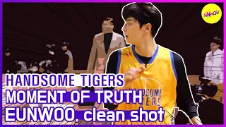 [HOT CLIPS] [HANDSOME TIGERS] EUNWOO 3point score clean shot!!(ENG SUB)