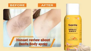 🔥 Sanfe Hair removal body spray 🔥    Honest Review ✨