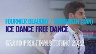 FOURNIER BEAUDRY / SOERENSEN (CAN)  | Ice Dance Free Dance | Torino 2022 | #GPFigure