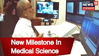 A New Milestone In Medical Science, Dr. Tejas Patel Conducted Tele Robotic Surgery From 32 KM Far