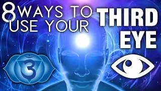 8 Ways To Use Your THIRD EYE. So It's Open, Now Use It. What Does Your Third Eye Do?